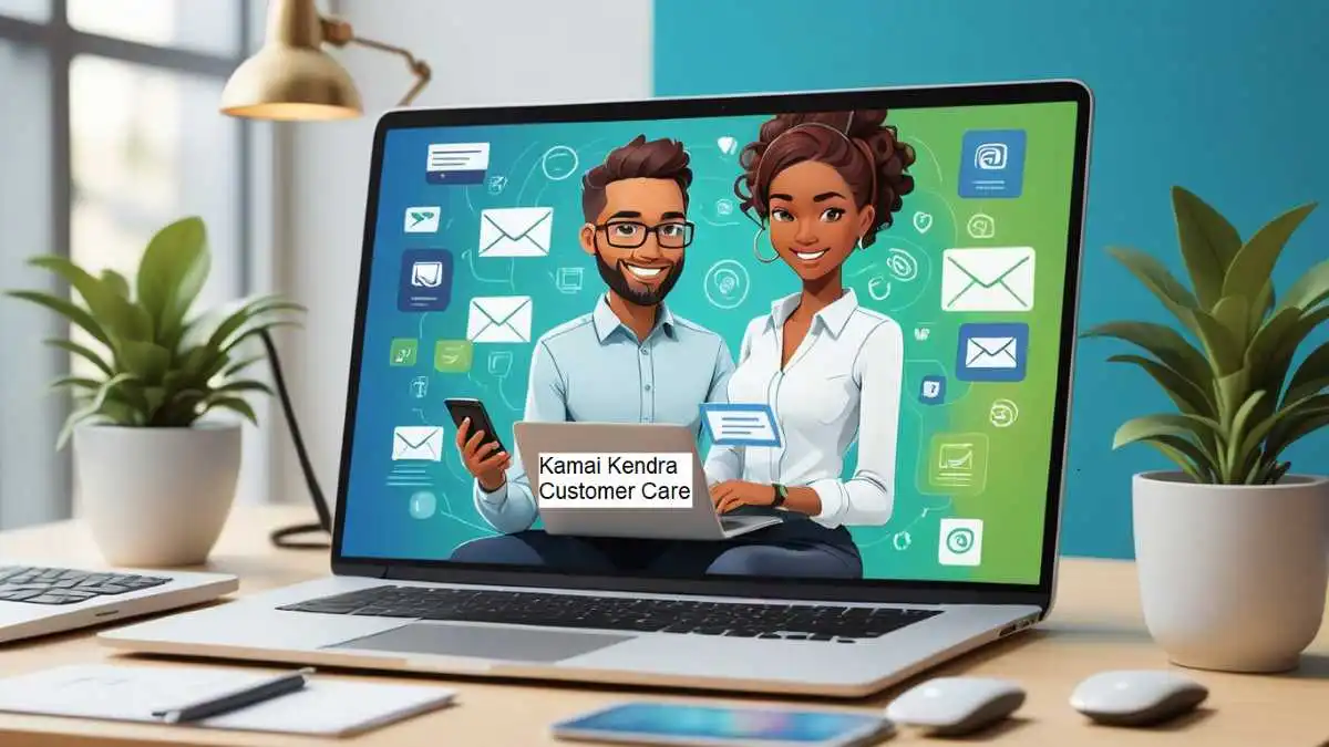 Kamai Kendra Customer Care Number